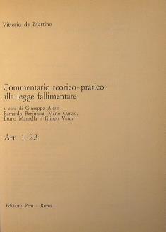 Commentario teorico. pratico alla legge fallimentare. Art. 1. 22 - Vittorio De Martino - copertina