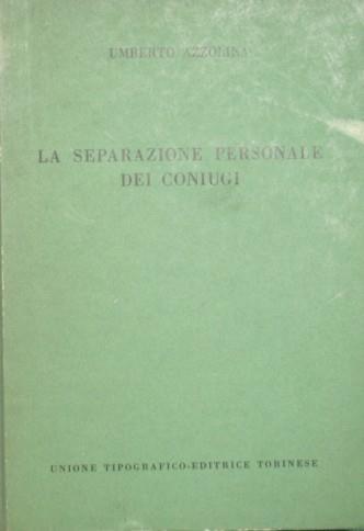 La separazione personale dei coniugi - Umberto Azzolina - copertina