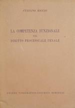 La competenza funzionale nel diritto processuale penale