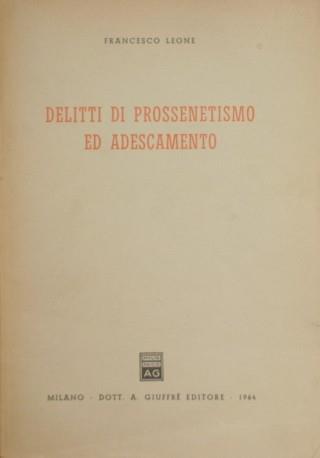 Delitti di prossenetismo ed adescamento - Francesco Leone - copertina