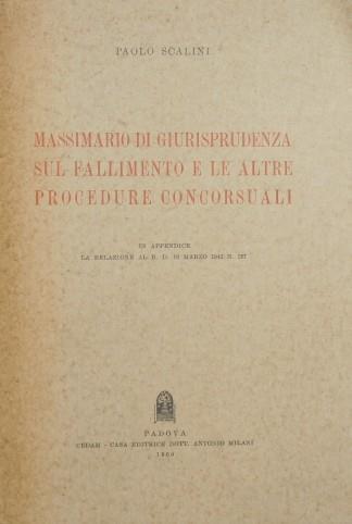 Massimario di giurisprudenza sul fallimento e le altre procedure concorsuali - Paolo Scalini - copertina