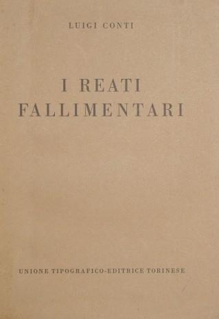 I reati fallimentari - Luigi Conti - copertina