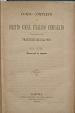 Corso completo di Diritto Civile italiano comparato. Vol. VIII. Contratti in ispecie