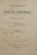 Corso completo di Diritto Civile italiano comparato. Vol. X. I diritti di famiglia. Filiazione