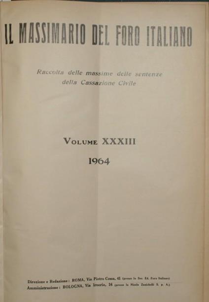 Il massimario del Foro italiano. Vol. XXXIII - Anno 1964. Raccolta delle massime delle sentenze della Cassazione Civile - copertina