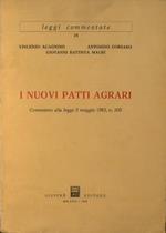 I nuovi patti agrari. Commento alla legge 3 maggio 1982, n. 203