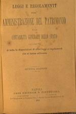 Leggi e regolamenti sull'amministrazione del patrimonio. E la contablità generale della stato