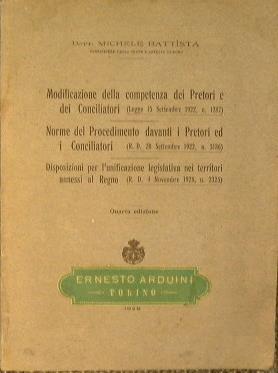 Modificazione della competenza dei Pretori e dei Conciliatori. (Legge 15 Settembre 1922, n. 1287) - Michele Battista - copertina