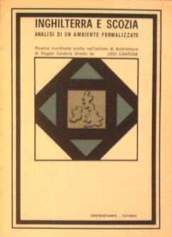 L' Inghilterra e la Scozia. Analisi di un ambiente formalizzato - Ugo Cantone - copertina