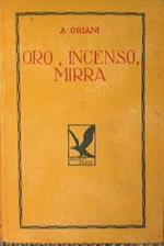 Oro, Incenso, Mirra