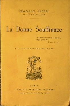 La bonne souffrance - François Coppée - copertina