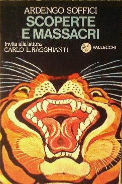 Scoperte e massacri - Ardengo Soffici - copertina