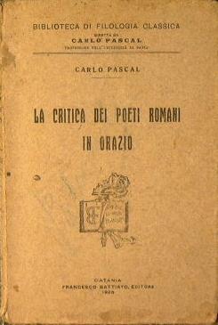 La critica dei poeti romani in Orazio - Carlo Pascal - copertina