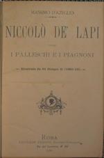 Niccolò de Lapi ovvero i Palleschi e i Piagnoni