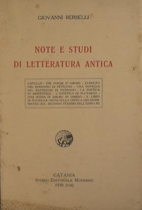 Note e studi di letteratura antica - Giovanni Berselli - copertina