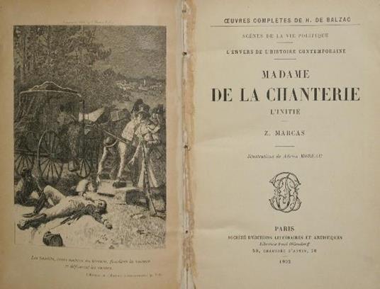 L' envers de l'histoire contemporaine. Madame de la Chanterie. initié. Z. Marcas - Honoré de Balzac - copertina