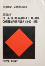 Storia della letteratura italiana contemporanea. 1940-1965