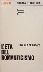 L' età del Romanticismo