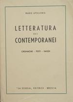 Letteratura dei contemporanei. Cronache. Testi. Saggi