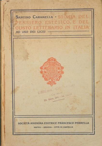 Storia del pensiero estetico e del gusto letterario in Italia - Santino Caramella - copertina