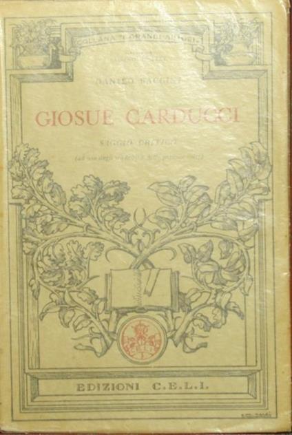 Giosue Carducci. Saggio critico - Danilo Baccini - copertina