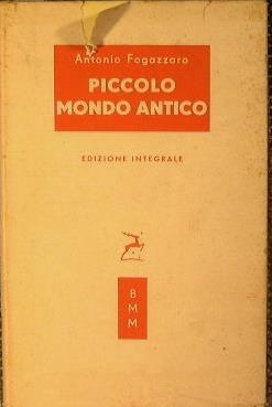 Piccolo mondo antico - Antonio Fogazzaro - copertina