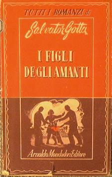 I figli degli amanti - Salvatore Gotta - copertina