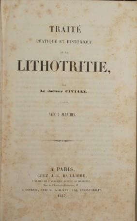 Traité pratique et historique de la lithotritie - Jean Civiale - copertina