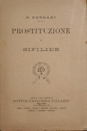 Prostituzione e sifilide - P. Luigi Ferrari - copertina