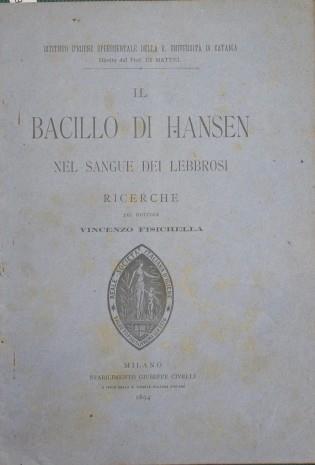 Il bacillo di Hansen nel sangue dei lebbrosi. Ricerche - Vincenzo Fisichella - copertina