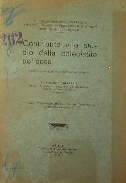 Contributo allo studio della colecistite poliposa. Osservazione clinica e anatomo-patologica - Ugo Fabris - copertina