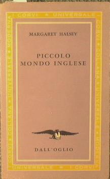 Piccolo mondo inglese - Margaret Halsey - copertina