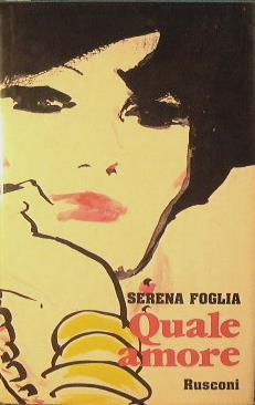 Quale amore - Serena Foglia - copertina