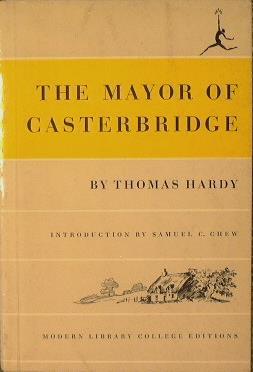 The Major of Casterbridge. Life and Death of a Man of Character - Thomas Hardy - copertina