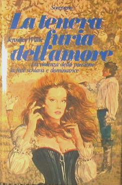 La tenera furia dell'amore - Jennifer Wilde - copertina