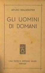 Gli uomini di domani