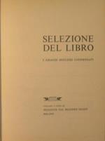 Il caso del colonnello Abel - Il ricordo. I bei denti del sciur Dino - L'ombra del nome - La casa dei fiori - La marcia della libertà. Selezione del libro