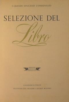 L' uomo dalla pistola d'oro. La fonte. Il ponte sui fiumi kwai. La danza sotto la luna. Selezione del libro - copertina