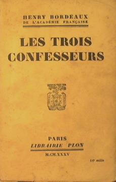 Les trois confesseurs - Henry Bordeaux - copertina