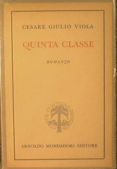 Quinta Classe - Cesare Giulio Viola - copertina