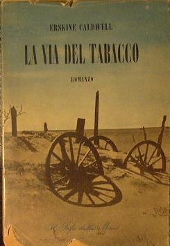 La via del tabacco - Erskine Caldwell - copertina