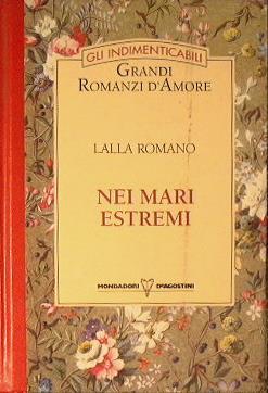 Nei mari estremi - Lalla Romano - copertina