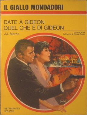 Date a Gideon quel che é di Gideon - John Creasey - copertina