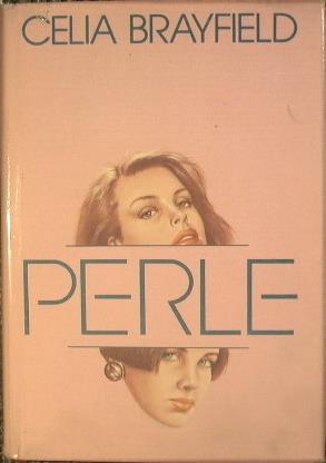 Perle - Celia Brayfield - copertina