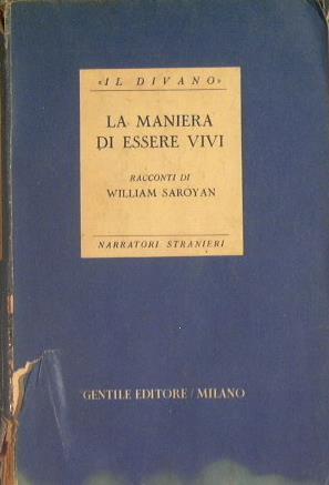 La maniera di essere vivi - William Saroyan - copertina