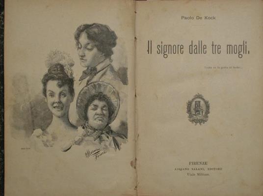 Il signore dalle tre mogli. Tanto va la gatta al lardo - C. P. Kock - copertina