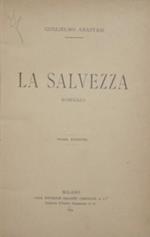 La salvezza. Romanzo