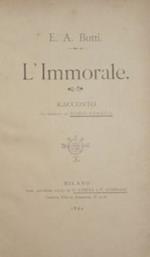 L' Immorale. Racconto