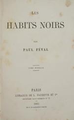 Les habits noirs. Vol. I