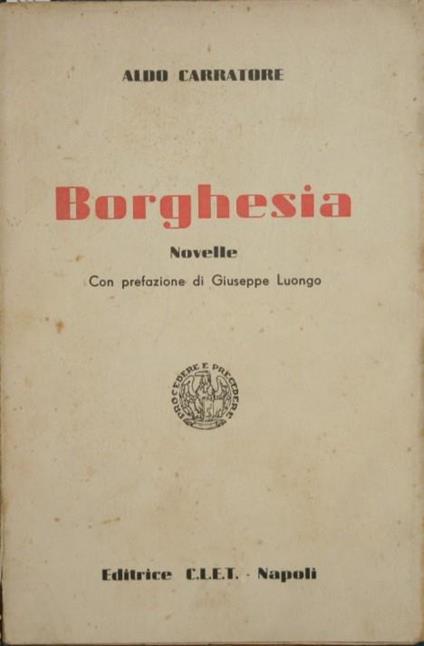 Borghesia. Novelle - Aldo Carratore - copertina